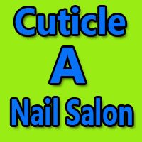 Cuticle A Nail Salon hours